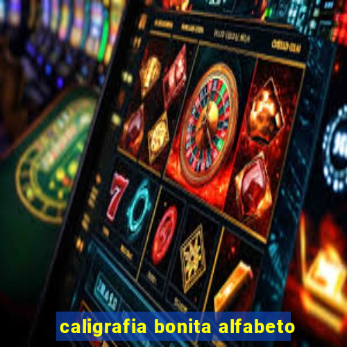 caligrafia bonita alfabeto